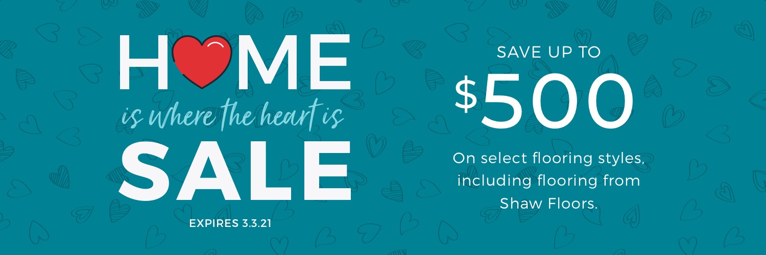 Home is Where the Heart is Sale | Webb Carpet Company